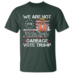 Funny Trump Garbage 2024 T Shirt We Are Not Garbage Vote Trump Betsy Ross Flag TS11 Dark Forest Green Print Your Wear
