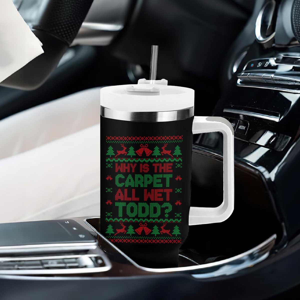 Why Is The Carpet All Wet Todd Christmas Movie Tumbler With Handle Funny Xmas Couple Matching TS11 Print Your Wear