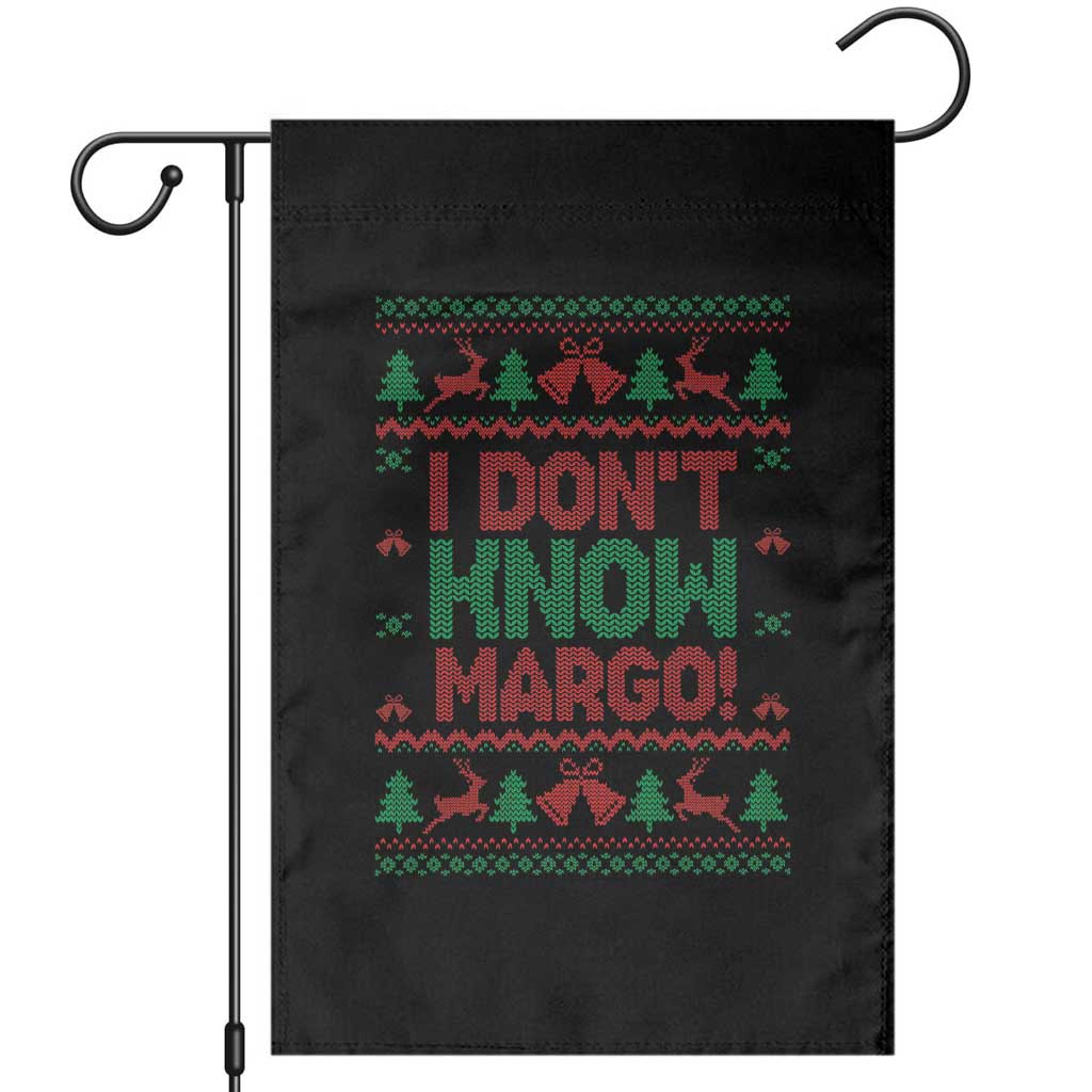 I Dont Know Margo Christmas Movie Garden Flag Funny Xmas Couple Matching TS11 Black Print Your Wear