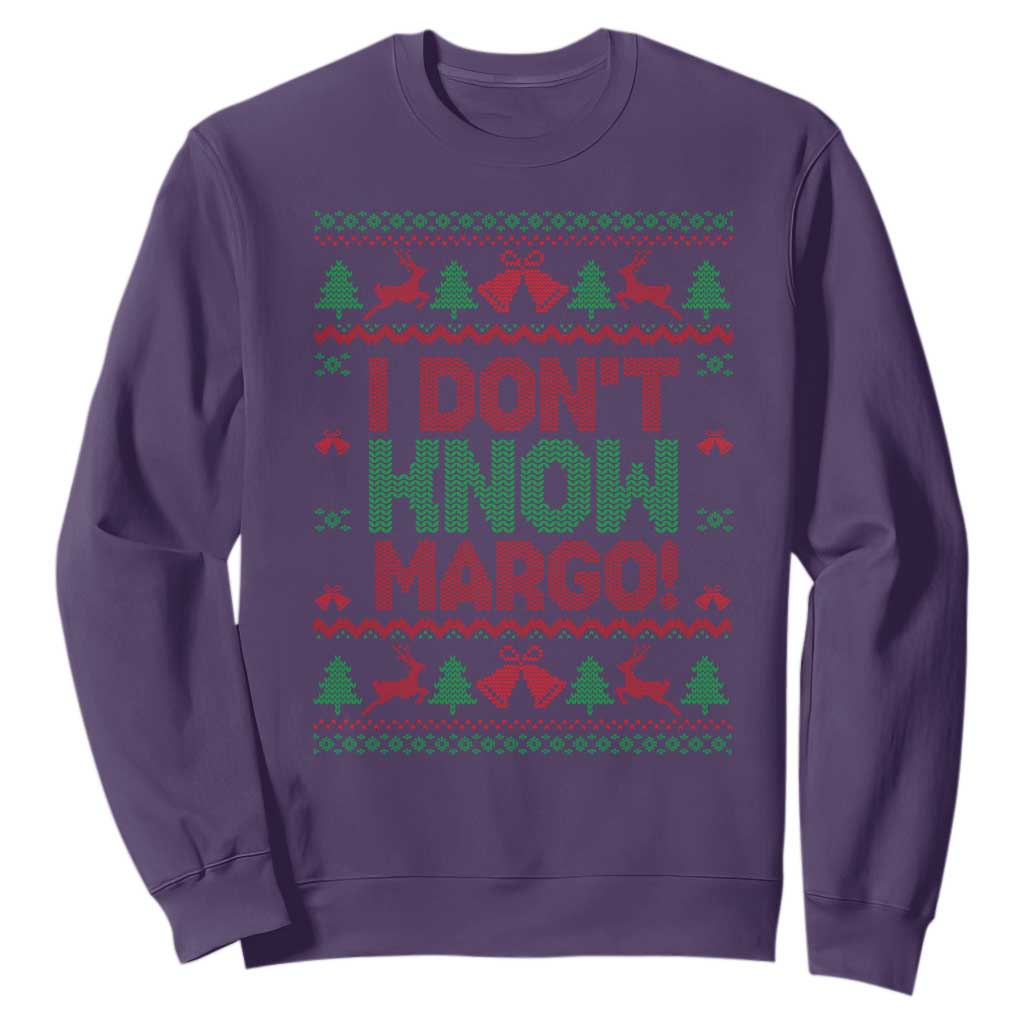 I Dont Know Margo Christmas Movie Sweatshirt Funny Xmas Couple Matching TS11 Purple Print Your Wear