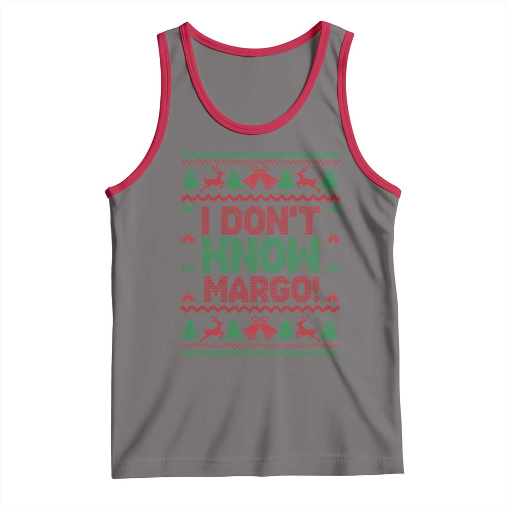 I Dont Know Margo Christmas Movie Tank Top Funny Xmas Couple Matching TS11 Deep Heather Red Print Your Wear