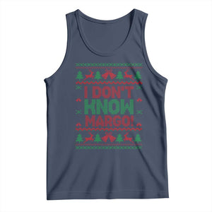I Dont Know Margo Christmas Movie Tank Top Funny Xmas Couple Matching TS11 Navy Print Your Wear