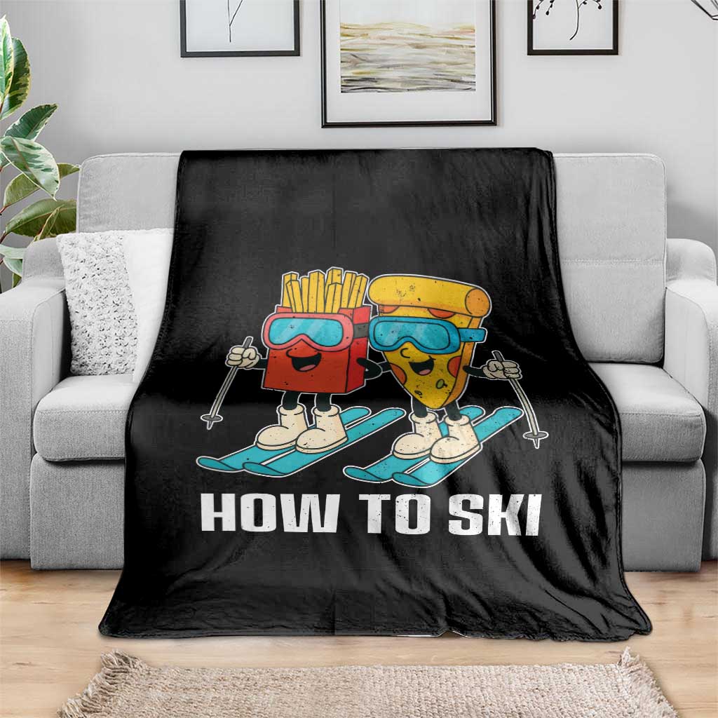 Funny Skiing Food Lover Throw Blanket How To Ski Pizza French Fries Skier TS11 Print Your Wear