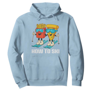 Funny Skiing Food Lover Hoodie How To Ski Pizza French Fries Skier TS11 Light Blue Print Your Wear