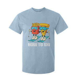 Funny Skiing Food Lover T Shirt For Kid How To Ski Pizza French Fries Skier TS11 Light Blue Print Your Wear