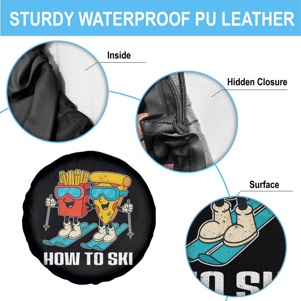 Funny Skiing Food Lover Spare Tire Cover How To Ski Pizza French Fries Skier TS11 Print Your Wear