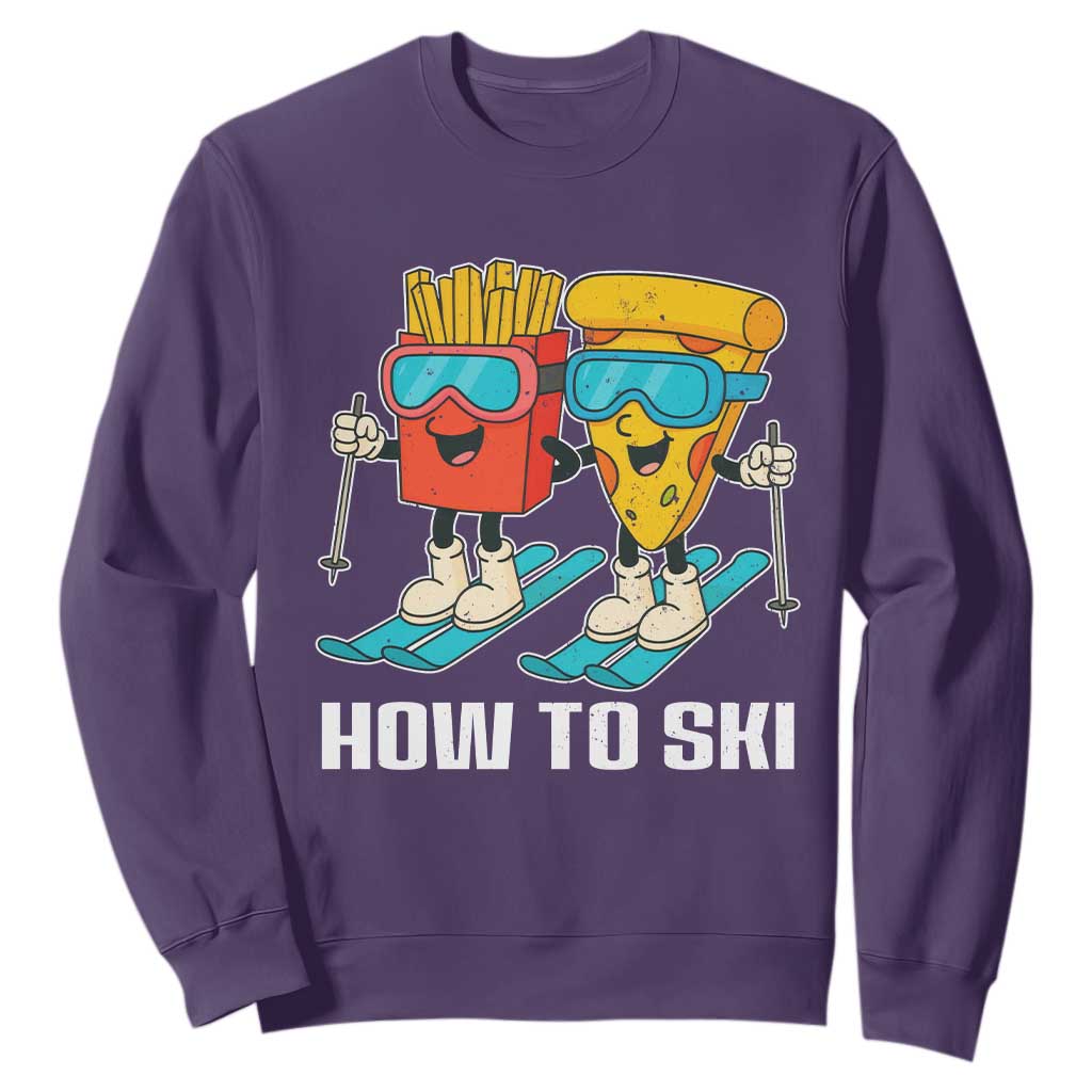 Funny Skiing Food Lover Sweatshirt How To Ski Pizza French Fries Skier TS11 Purple Print Your Wear