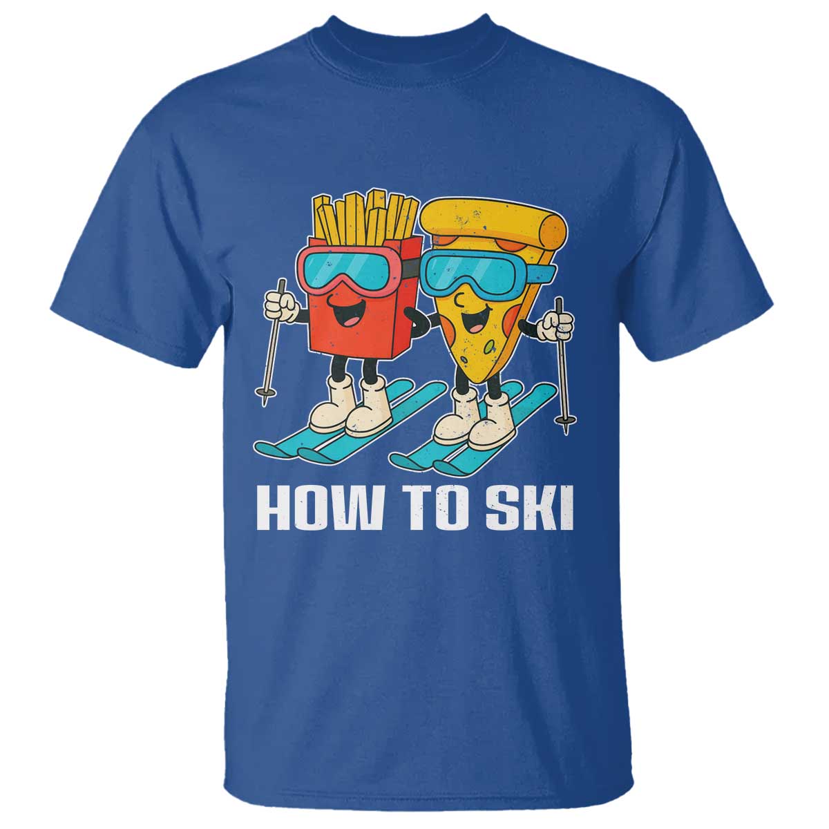 Funny Skiing Food Lover T Shirt How To Ski Pizza French Fries Skier TS11 Royal Blue Print Your Wear
