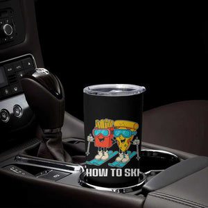 Funny Skiing Food Lover Tumbler Cup How To Ski Pizza French Fries Skier TS11 Print Your Wear