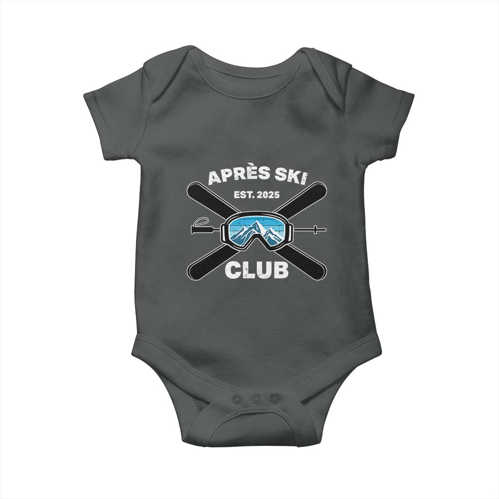 Apres Ski Club 2025 Baby Onesie Skiing Winter Sport Mountain TS11 Dark Heather Print Your Wear