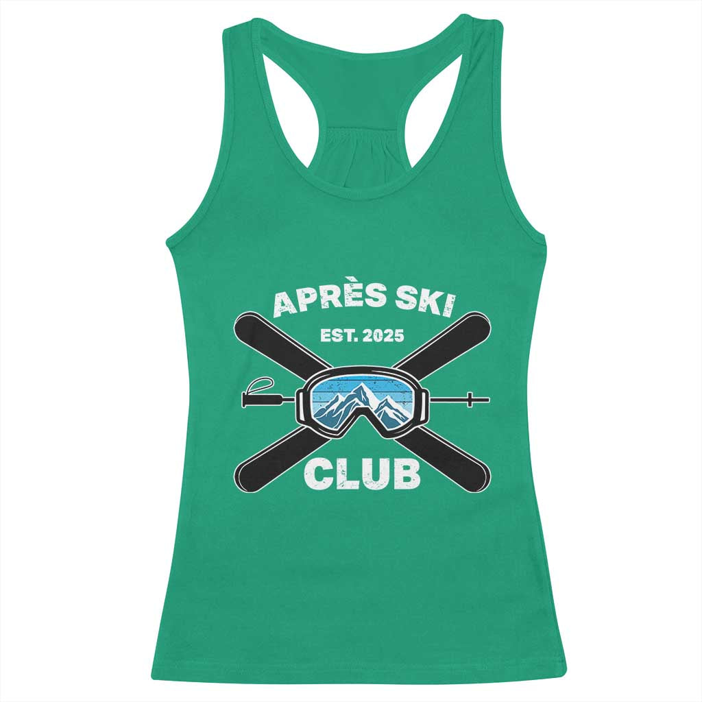 Apres Ski Club 2025 Racerback Tank Top Skiing Winter Sport Mountain TS11 Irish Green Print Your Wear