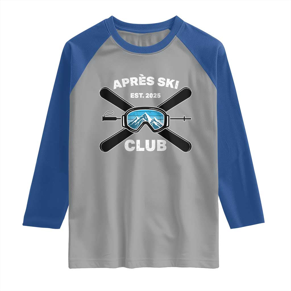 Apres Ski Club 2025 Raglan Shirt Skiing Winter Sport Mountain TS11 Sport Gray Royal Print Your Wear