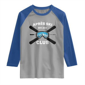 Apres Ski Club 2025 Raglan Shirt Skiing Winter Sport Mountain TS11 Sport Gray Royal Print Your Wear