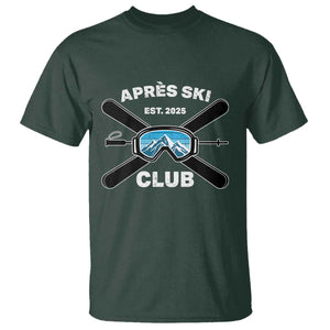 Apres Ski Club 2025 T Shirt Skiing Winter Sport Mountain TS11 Dark Forest Green Print Your Wear