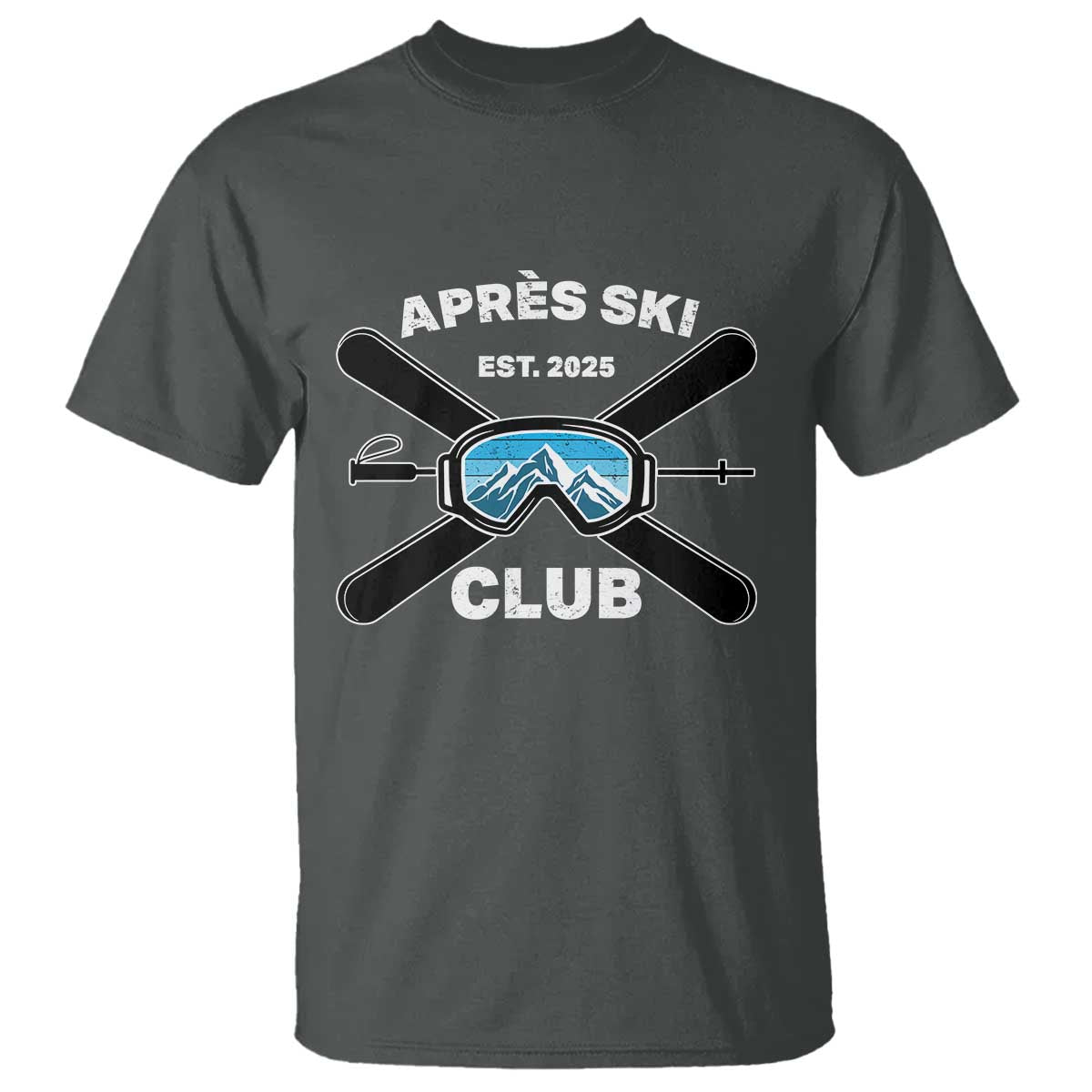Apres Ski Club 2025 T Shirt Skiing Winter Sport Mountain TS11 Dark Heather Print Your Wear