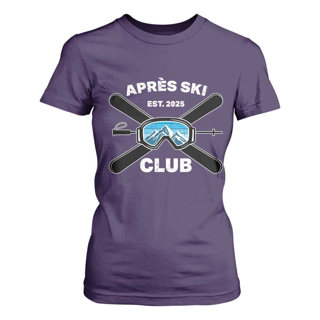 Apres Ski Club 2025 T Shirt For Women Skiing Winter Sport Mountain TS11 Purple Print Your Wear