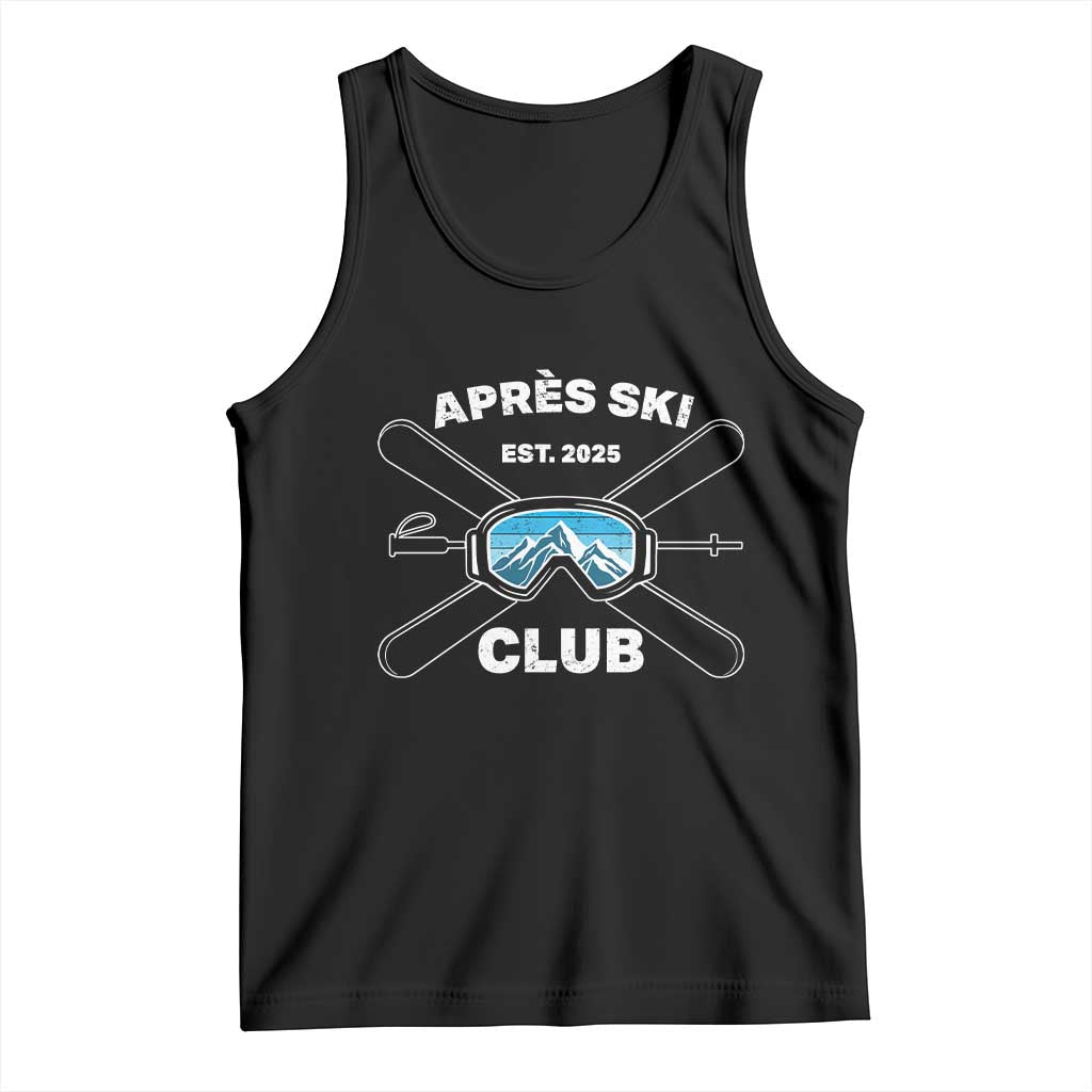 Apres Ski Club 2025 Tank Top Skiing Winter Sport Mountain TS11 Black Print Your Wear