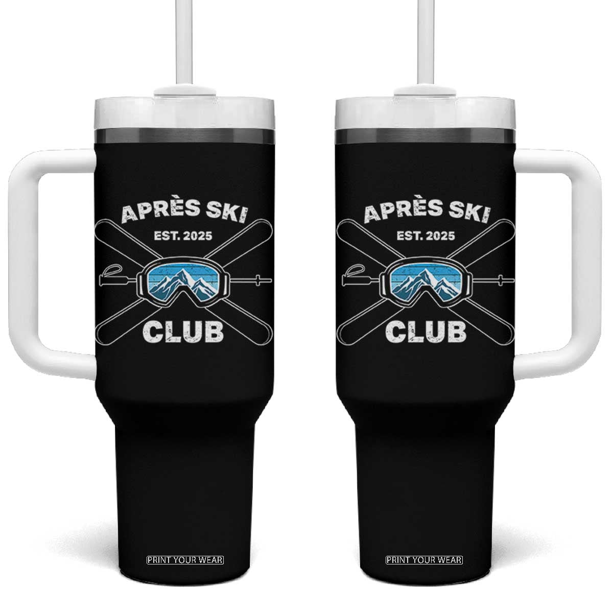 Apres Ski Club 2025 Tumbler With Handle Skiing Winter Sport Mountain TS11 One Size: 40 oz Black Print Your Wear