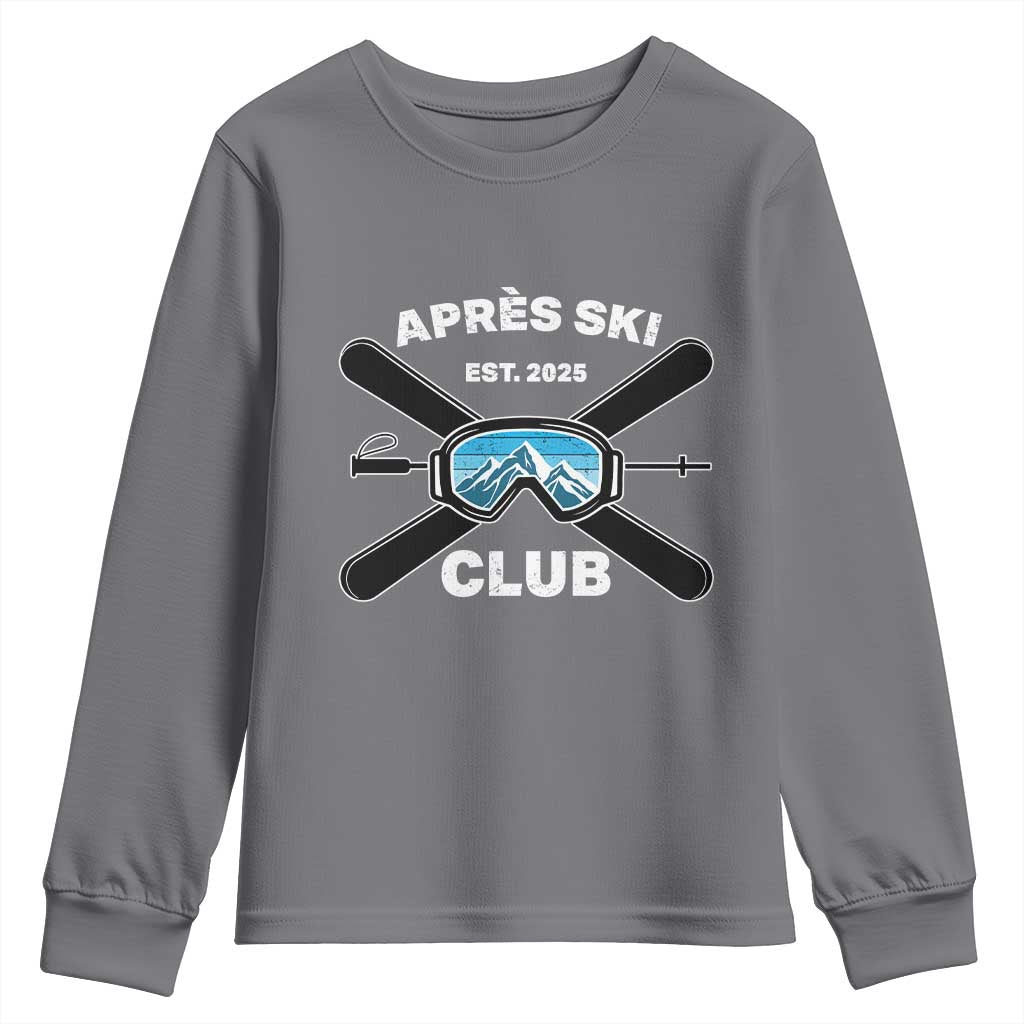 Apres Ski Club 2025 Youth Sweatshirt Skiing Winter Sport Mountain TS11 Charcoal Print Your Wear