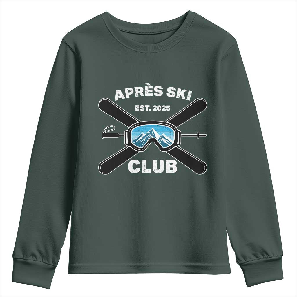 Apres Ski Club 2025 Youth Sweatshirt Skiing Winter Sport Mountain TS11 Dark Forest Green Print Your Wear