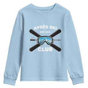 Apres Ski Club 2025 Youth Sweatshirt Skiing Winter Sport Mountain TS11 Light Blue Print Your Wear