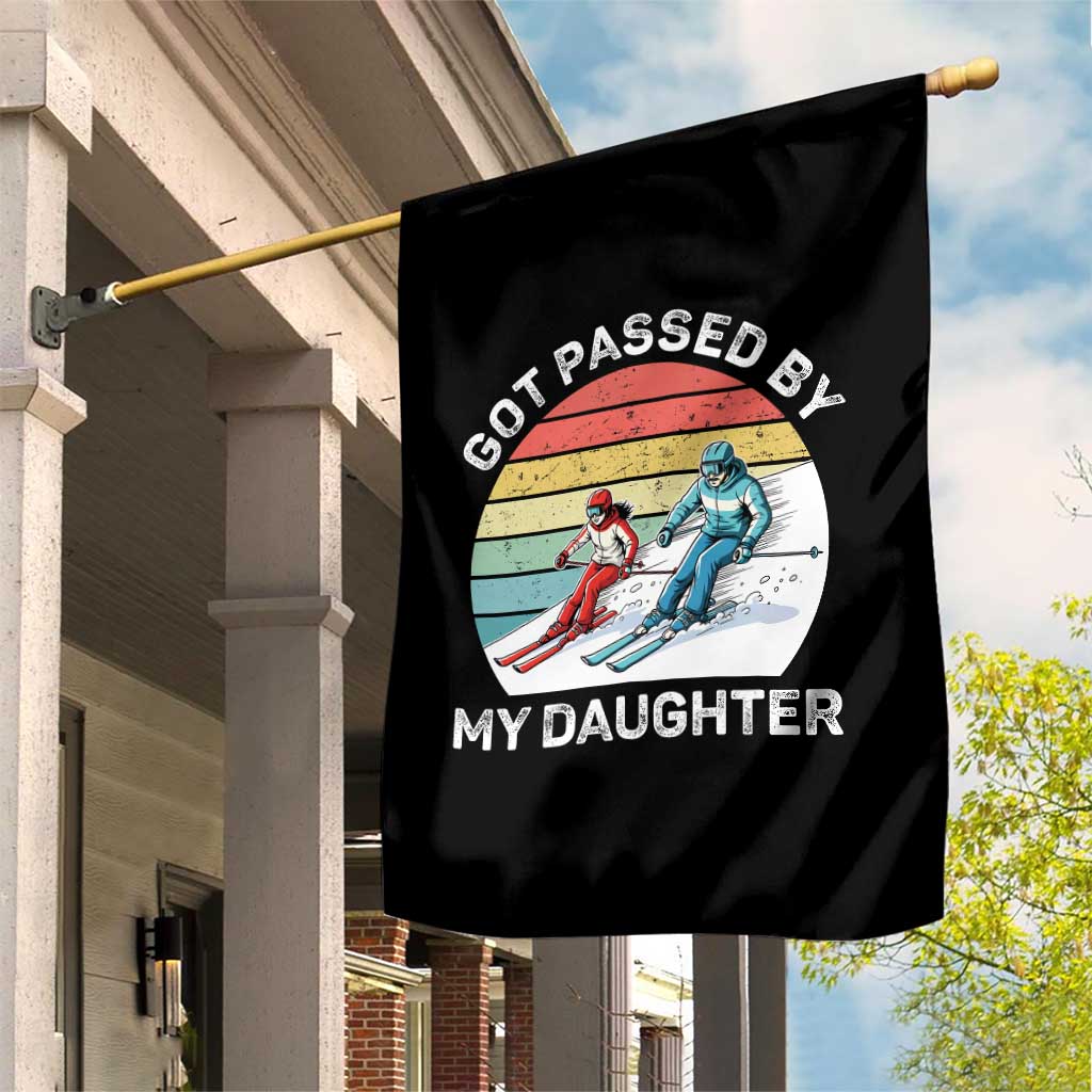 Funny Skiing Dad Garden Flag Got Passed By My Daughter Retro Vintage TS11 Print Your Wear