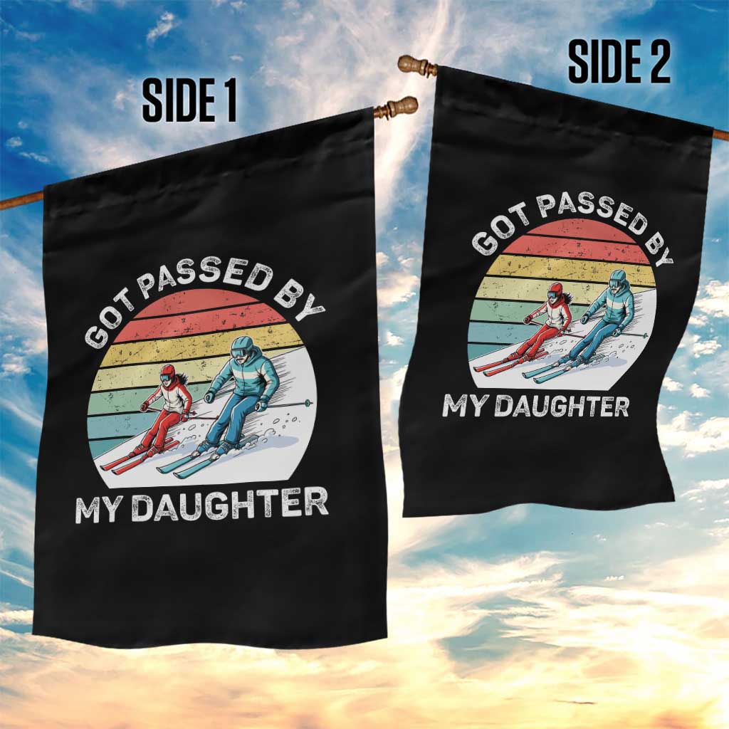 Funny Skiing Dad Garden Flag Got Passed By My Daughter Retro Vintage TS11 Print Your Wear
