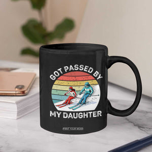 Funny Skiing Dad Coffee Mug Got Passed By My Daughter Retro Vintage TS11 Print Your Wear
