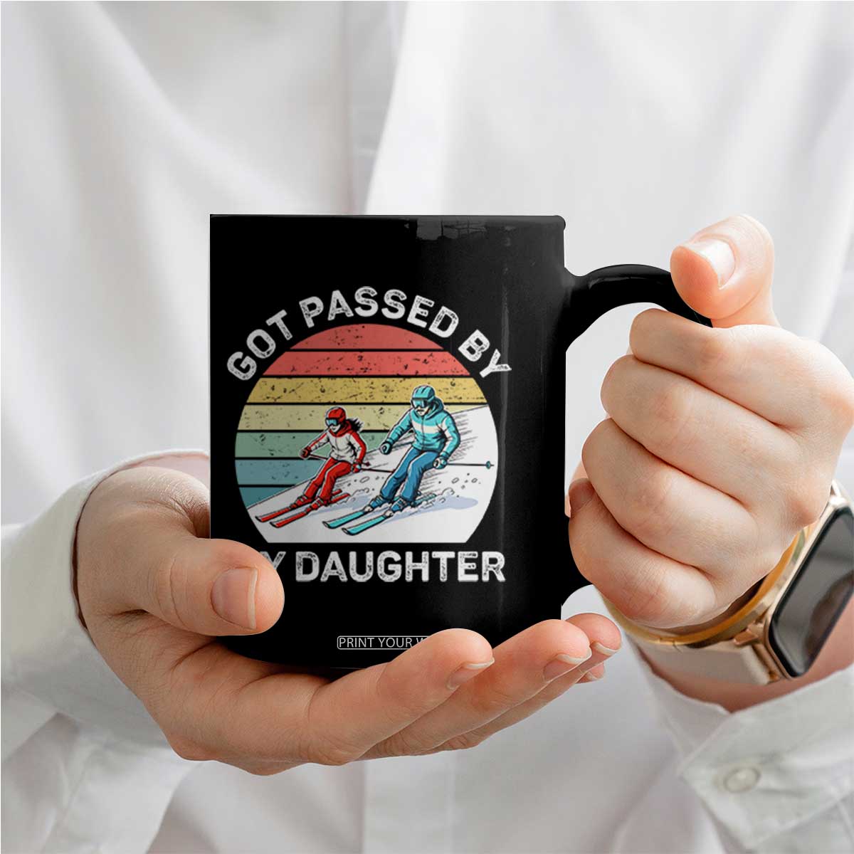 Funny Skiing Dad Coffee Mug Got Passed By My Daughter Retro Vintage TS11 Print Your Wear