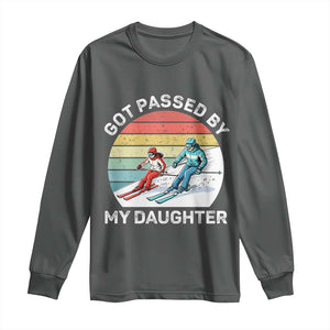 Funny Skiing Dad Long Sleeve Shirt Got Passed By My Daughter Retro Vintage TS11 Dark Heather Print Your Wear
