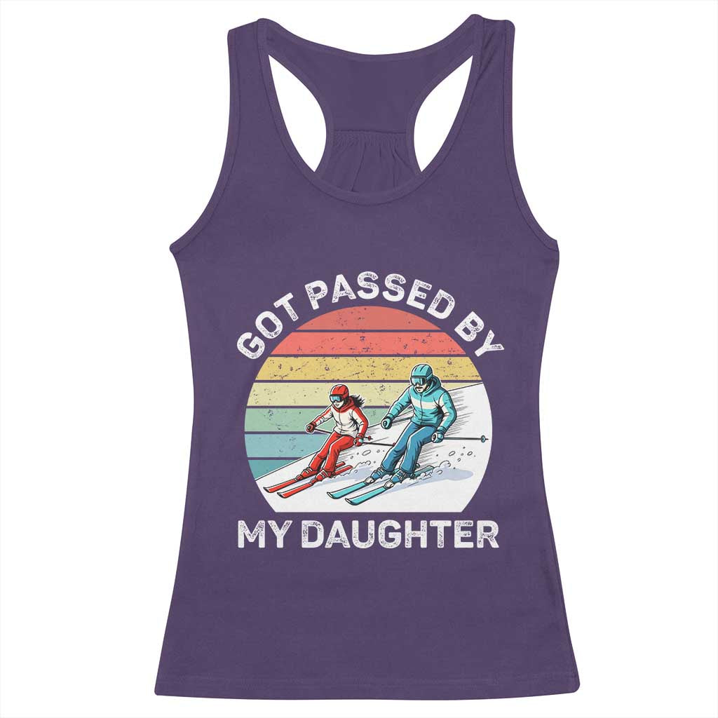 Funny Skiing Dad Racerback Tank Top Got Passed By My Daughter Retro Vintage TS11 Purple Print Your Wear