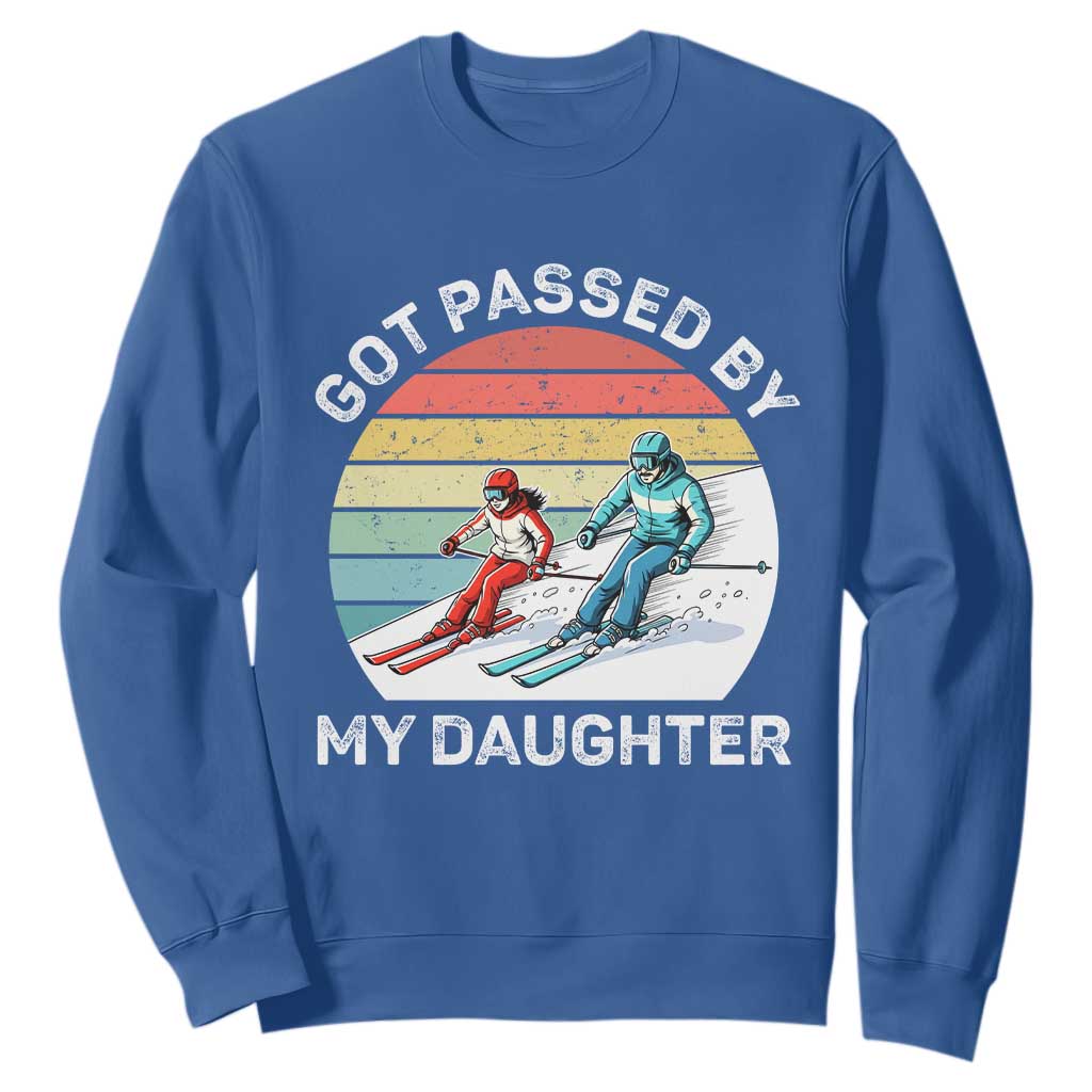 Funny Skiing Dad Sweatshirt Got Passed By My Daughter Retro Vintage TS11 Royal Blue Print Your Wear