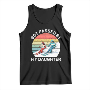 Funny Skiing Dad Tank Top Got Passed By My Daughter Retro Vintage TS11 Black Print Your Wear