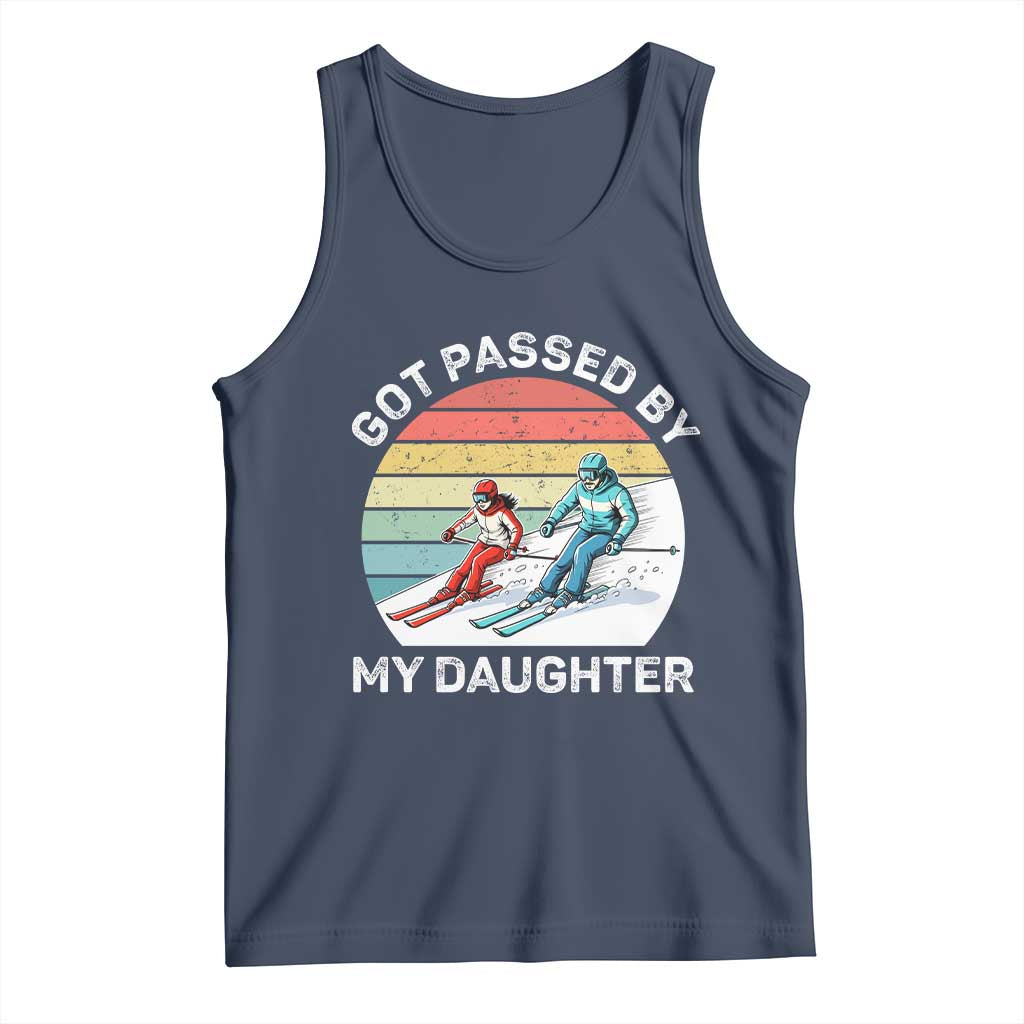 Funny Skiing Dad Tank Top Got Passed By My Daughter Retro Vintage TS11 Navy Print Your Wear