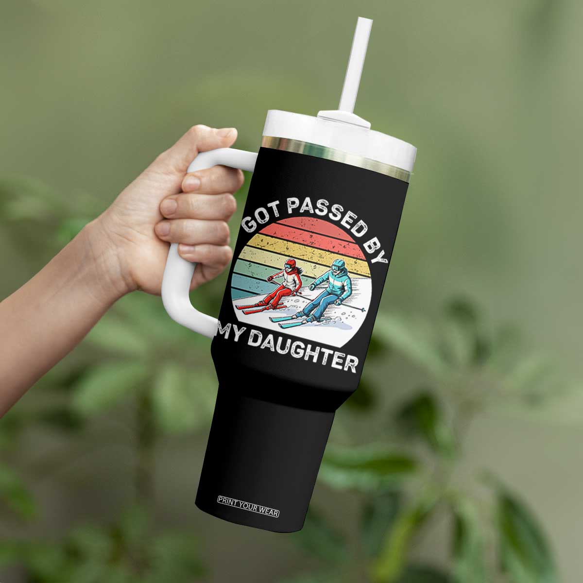 Funny Skiing Dad Tumbler With Handle Got Passed By My Daughter Retro Vintage TS11 Print Your Wear