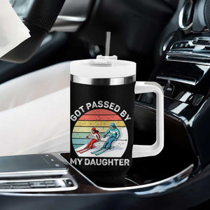 Funny Skiing Dad Tumbler With Handle Got Passed By My Daughter Retro Vintage TS11 Print Your Wear