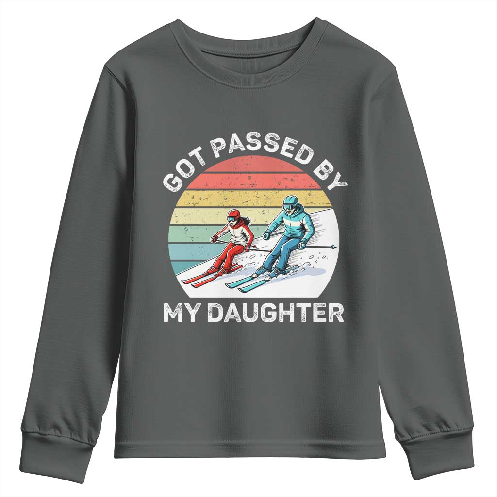 Funny Skiing Dad Youth Sweatshirt Got Passed By My Daughter Retro Vintage TS11 Dark Heather Print Your Wear