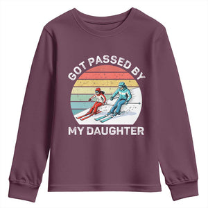 Funny Skiing Dad Youth Sweatshirt Got Passed By My Daughter Retro Vintage TS11 Maroon Print Your Wear