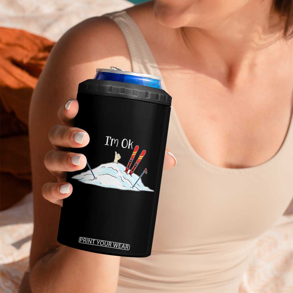 Funny Skiing Snowboarding 4 in 1 Can Cooler Tumbler I Am Okay Ski Crash Winter Sport TS11 Print Your Wear