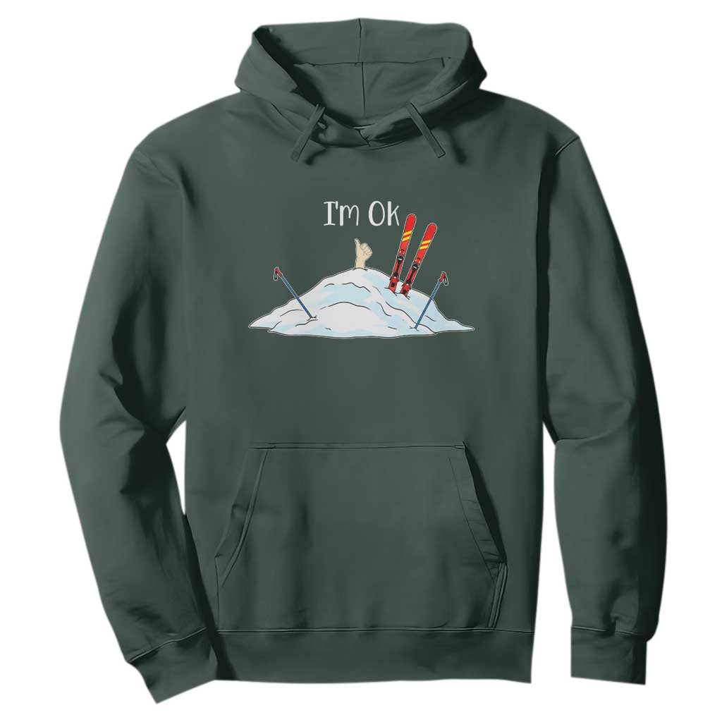 Funny Skiing Snowboarding Hoodie I Am Okay Ski Crash Winter Sport TS11 Dark Forest Green Print Your Wear