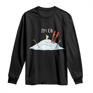 Funny Skiing Snowboarding Long Sleeve Shirt I Am Okay Ski Crash Winter Sport TS11 Black Print Your Wear