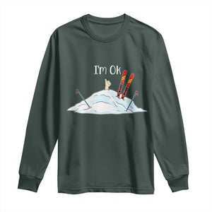 Funny Skiing Snowboarding Long Sleeve Shirt I Am Okay Ski Crash Winter Sport TS11 Dark Forest Green Print Your Wear