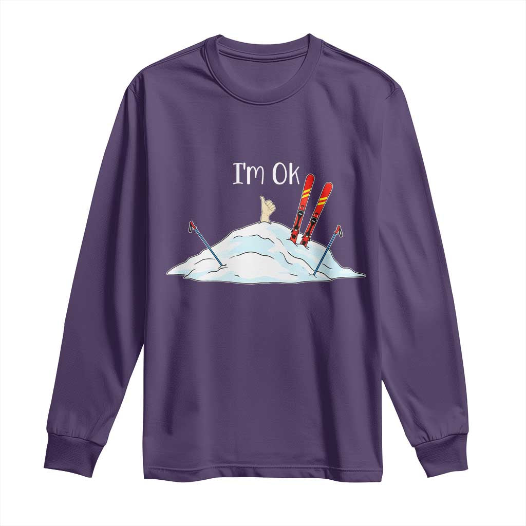 Funny Skiing Snowboarding Long Sleeve Shirt I Am Okay Ski Crash Winter Sport TS11 Purple Print Your Wear