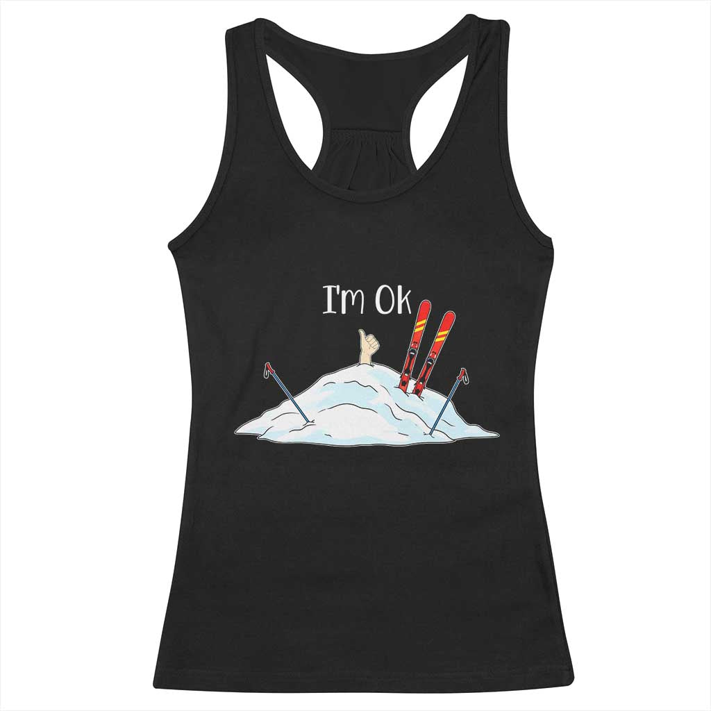 Funny Skiing Snowboarding Racerback Tank Top I Am Okay Ski Crash Winter Sport TS11 Black Print Your Wear