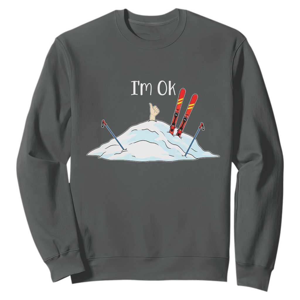 Funny Skiing Snowboarding Sweatshirt I Am Okay Ski Crash Winter Sport TS11 Dark Heather Print Your Wear