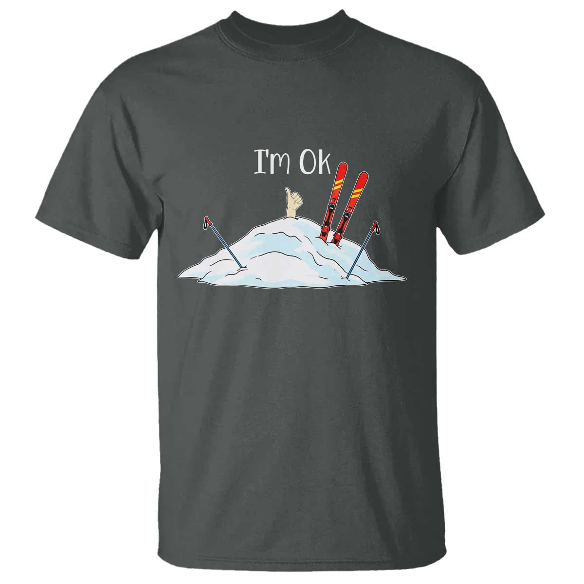 Funny Skiing Snowboarding T Shirt I Am Okay Ski Crash Winter Sport TS11 Dark Heather Print Your Wear