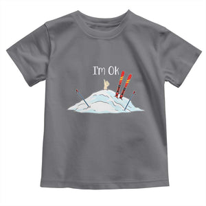 Funny Skiing Snowboarding Toddler T Shirt I Am Okay Ski Crash Winter Sport TS11 Charcoal Print Your Wear