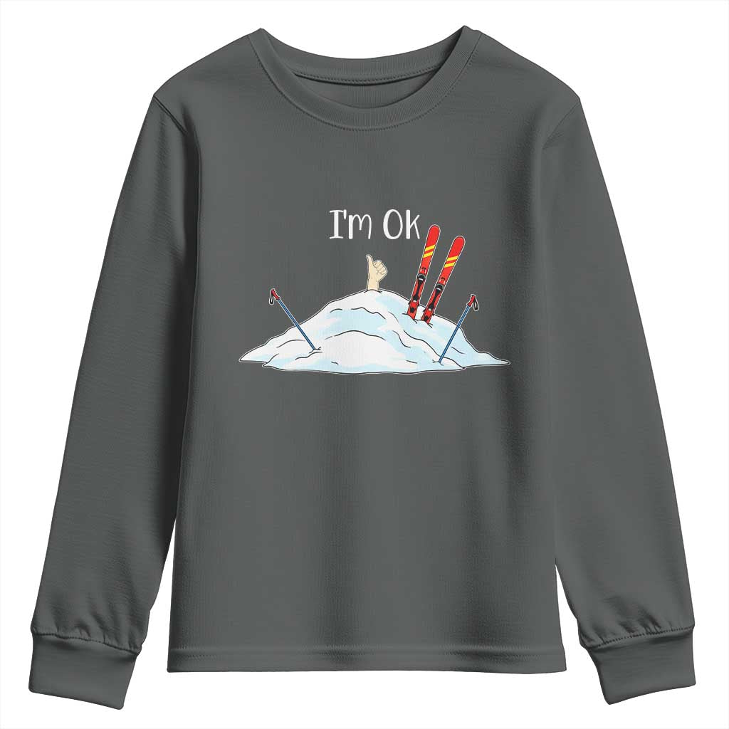 Funny Skiing Snowboarding Youth Sweatshirt I Am Okay Ski Crash Winter Sport TS11 Dark Heather Print Your Wear