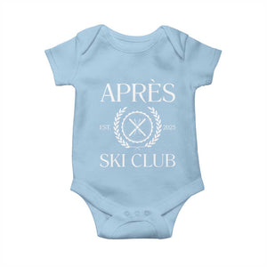 Apres Ski Club 2025 Baby Onesie Winter Vacation Drinking Party TS11 Light Blue Print Your Wear