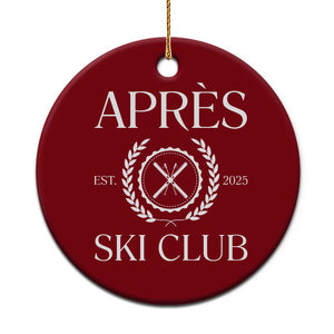 Apres Ski Club 2025 Ceramic Ornament Winter Vacation Drinking Party TS11 1pc Red Print Your Wear